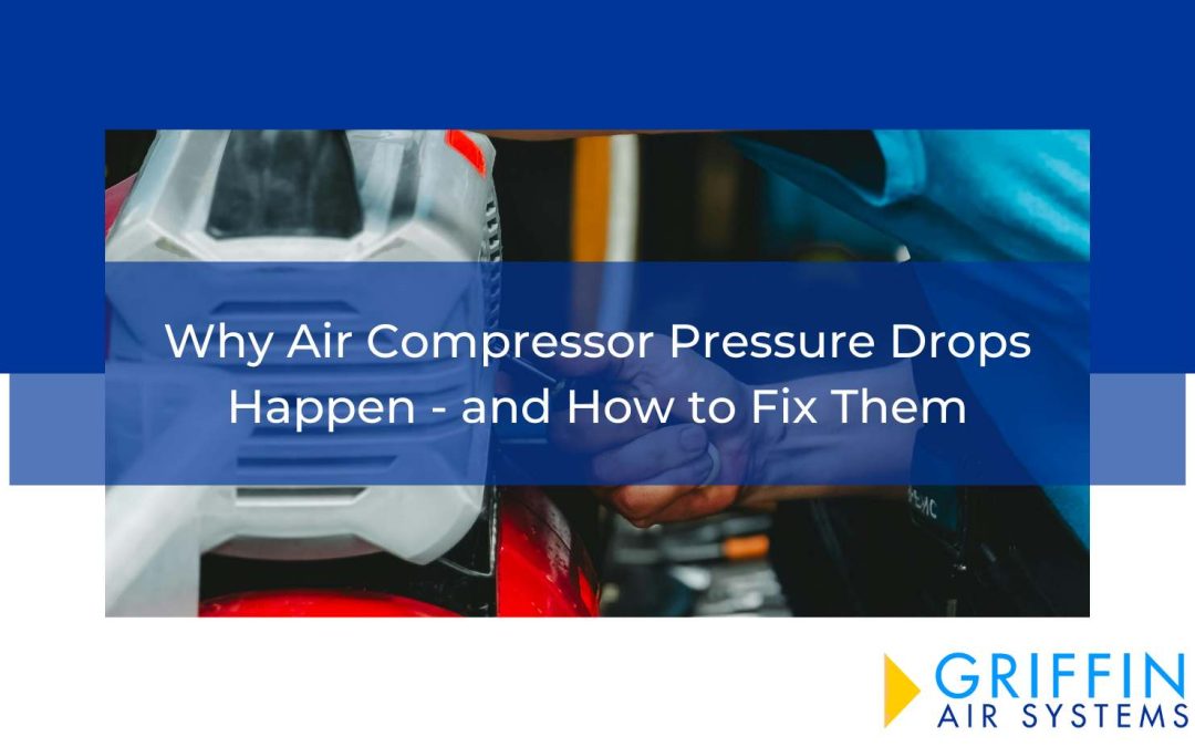 Why Air Compressor Pressure Drops Happen – and How to Fix Them